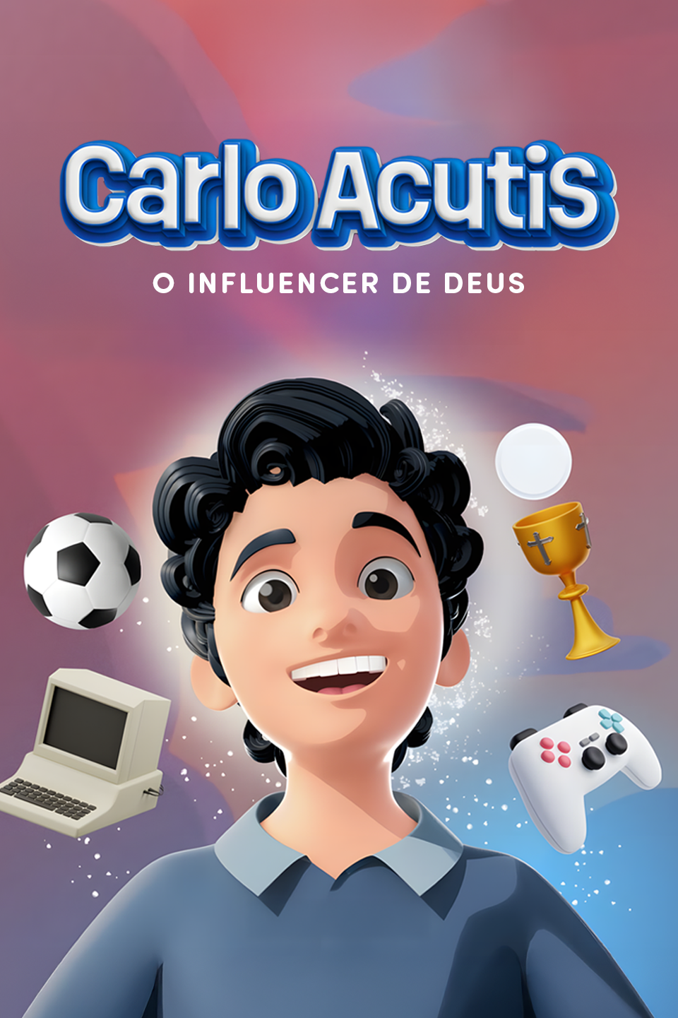 Carlo Acutis: o influencer de Deus