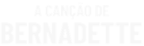 A Canção de Bernadette