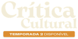 Crítica Cultural (2ª temporada)